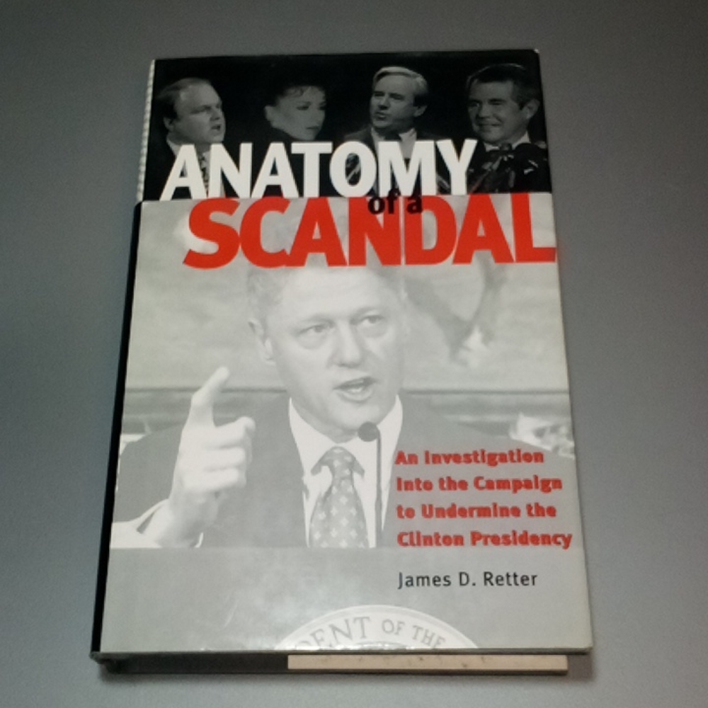 2/$15 Anatomy Of A Scandal Hardback James D Retter